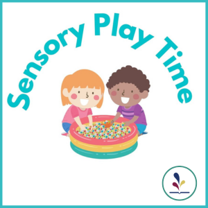 Sensory Space Play Time! | Colonie Library